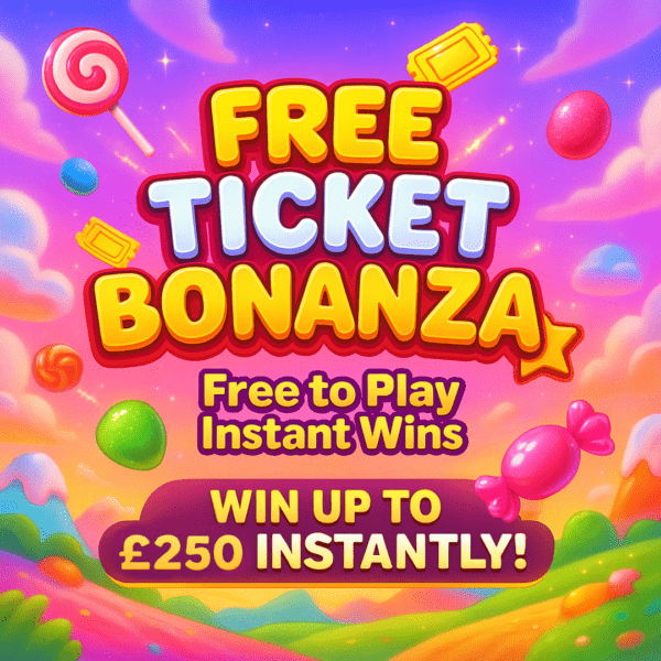 🍭 Free Ticket Bonanza - FREE TO PLAY 🎟️